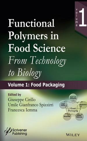 پلیمرهای کاربردی در علوم و صنایع غذایی: از فناوری تا زیست شناسی