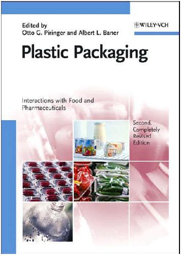 بسته بندی های پلاستیکی: خواص، پردازش، کاربرد و مقررات