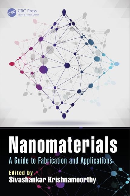 نانومواد: راهنمای ساخت و کاربردها
