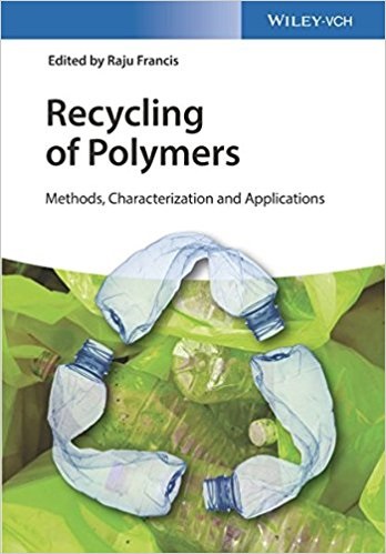 کتاب بازیافت پلیمرها: روش‌ها، خصوصیات و کاربردها