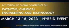 ۱۴th Edition of Global Conference on Catalysis, Chemical Engineering and Technology
