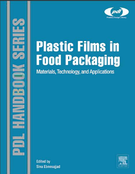 فیلم‌های پلاستیکی در بسته بندی غذا: مواد، تکنولوژی و کاربرد